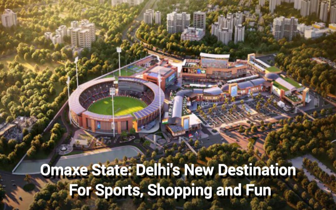 Omaxe State Delhi's 5 in 1 Destination